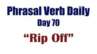 Phrasal Verb Daily 70: 