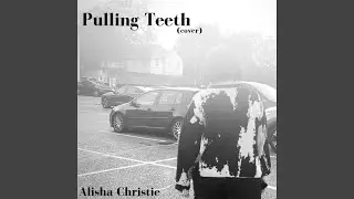 Pulling Teeth
