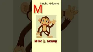 M For Monkey🐒🐒🐒 M Alphabet Kid's Education and Learning Video#shortvideo#viral