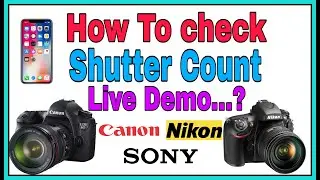 How to check shutter count live Demo...