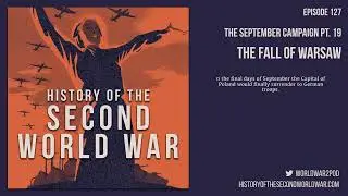 127: The September Campaign Pt. 19 - The Fall of Warsaw