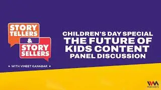Ep. 93: Children's Day Special: The Future of Kids Content | Panel Discussion