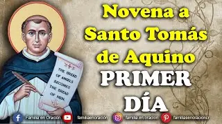Novena a Santo Tomás de Aquino - Día 1 🙏 19 de Enero 2026