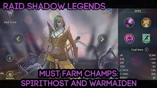 Spirithost and Warmaiden: Must Farm Champions for F2P/Low Spend | RAID: Shadow Legends
