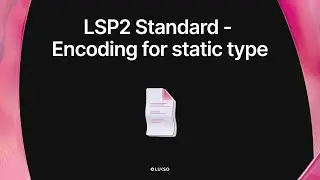 LSP2 Standard - Encoding for static type