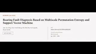 Bearing Fault Diagnosis Based on Multiscale Permutation Entropy and Support Vector Ma... | RTCL.TV
