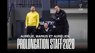 PROLONGATION STAFF 2028 - AURELIE/MARIUS/AURELIEN