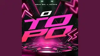 O Topo