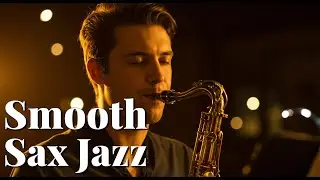 Dreamy Smooth Saxophone Jazz Cozy Night Ambience &ndash; Chill Relax Music for Study, Sleep & Coffee Hours
