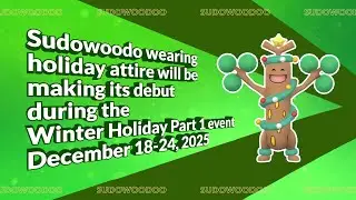 New Costume Sudowoodo will appear during the Winter Holiday Part 1 event in Pok&eacute;mon GO!