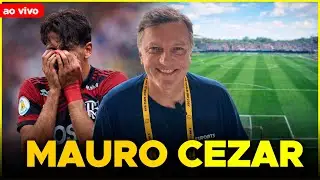 MAURO CEZAR PEREIRA - CRISE NO FLAMENGO? FILIPE LUIS ERROU? CORINTHIANS EM ALTA?