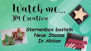 #Watch me... 💚Sternenbox basteln 💚 #diy #jmcreation #basteln #sternenbox #weihnachten