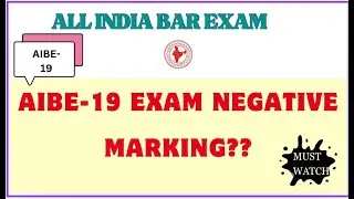 AIBE-19 Exam Negative Marking❓|| ALL INDIA BAR EXAM ||