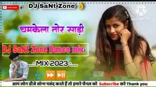 DJ VKR zone 🔊🔊 new nagpuri DJ song 2023 Chamkel Tor Sadi👌👌 DJ SaNt Zone mix NSR music premnagar 2023