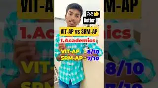 VIT-AP vs SRM-AP #vit #srm #college