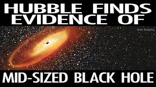 Hubble Finds Best Evidence for Elusive Mid-Sized Black Hole