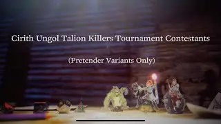 Cirith Ungol Talion Killers Tournament Contestants