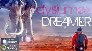 Dysiumex - Dreamer