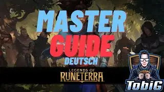 Legends of Runeterra (LoR) Master Pro Guide [Deutsch / German]