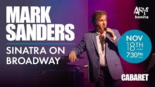 Mark Sanders: Sinatra on Broadway - November 18th