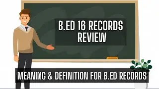 B.Ed II Year's 16 Records Review | Meaning and Definition for B.Ed Records | Explained in Tamil