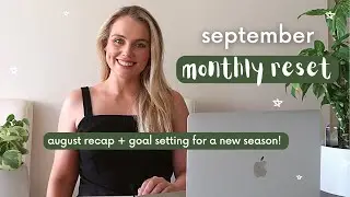 September Monthly Reset Routine | goal setting and plan with me! 2022 | August Recap