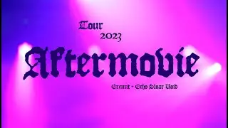 Eremit + Echo Solar Void - Tour 2023 I Aftermovie