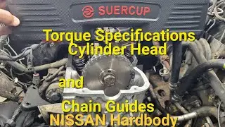 Характеристики момента затяжки головки блока цилиндров Nissan D21 Hardbody и цепи ГРМ #suercup#