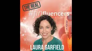 Ep. 25: 5 Secrets to Real Finfluence
