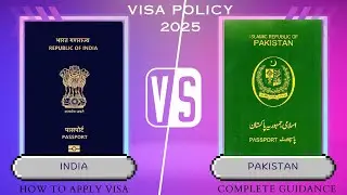 INDIA VS PAKISTAN VISA POLICY 2025 How to Apply Indian and Pakistani Visa Step by Step Visa Process