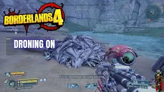 Borderlands 4 | Droning On