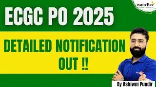 ECGC PO 2025 Notification Out | ECGC PO Detailed Notification 2025