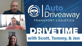 Auto Driveaway Drivetime with Scott, Tommy, & Jen