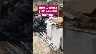 How To Look And  Price A Junk Removal Job  #junkremoval