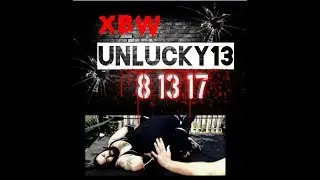UNLUCKY 13 FULL PPV
