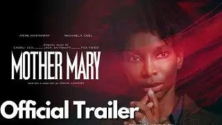 Трейлер фильма &laquo;Мать Мария&raquo; 2025 | Дэвид Лоури | В кинотеатрах с апреля 2026 г. | Трейлер фильма ...