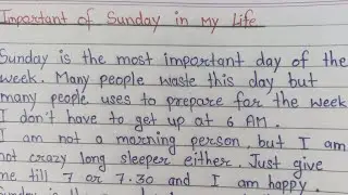Important of Sunday in my life | write essay on Important of Sunday | Speech on Important of Sunday
