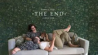 The End - Sophia & Tiago (Cover)