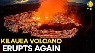 LIVE: Hawaii's Kilauea Volcano Erupts Again | Hawaii Volcano Eruption | Kilauea | WION