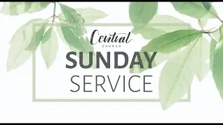 Central Church - Exodus 32:1-10, 