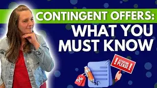Contingent Offers in Probate: RISKY or WORTH IT?
