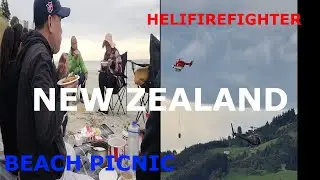 PICNIC AT THE BEACH AND EXTRA HELICOPTER FIREFIGHTER | NEW ZEALAND 11/2023