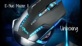 E-3lue Mazer II Gaming Mouse Unboxing