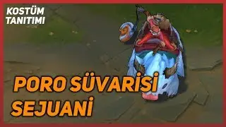 Poro S&uuml;varisi Sejuani (Kost&uuml;m Tanıtımı) League of Legends