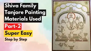 Tanjore Painting | Shiva Family Painting | Part - 2 | Step by Step Tutorial