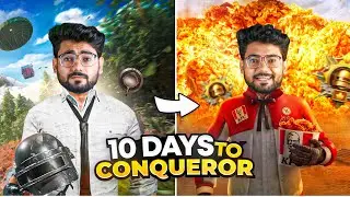 How I Reached CONQUEROR in 10 DAYS!