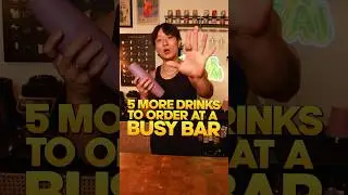 5 More Drinks To Order At A Busy Bar #bartender #bartending #mixology #barchemistry #cocktails