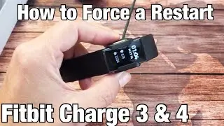 Fitbit Charge 3 и 4: как принудительно перезагрузить устройство (принудительная перезагрузка), чт...