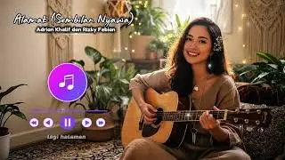 Adrian Khalif dan Rizky Febian - Alamak (Sembilan Nyawa) Cover Lagu By Studio Musisi 