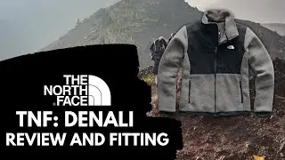 The North Face: Denali 95' Fleece (Review and Fitting)